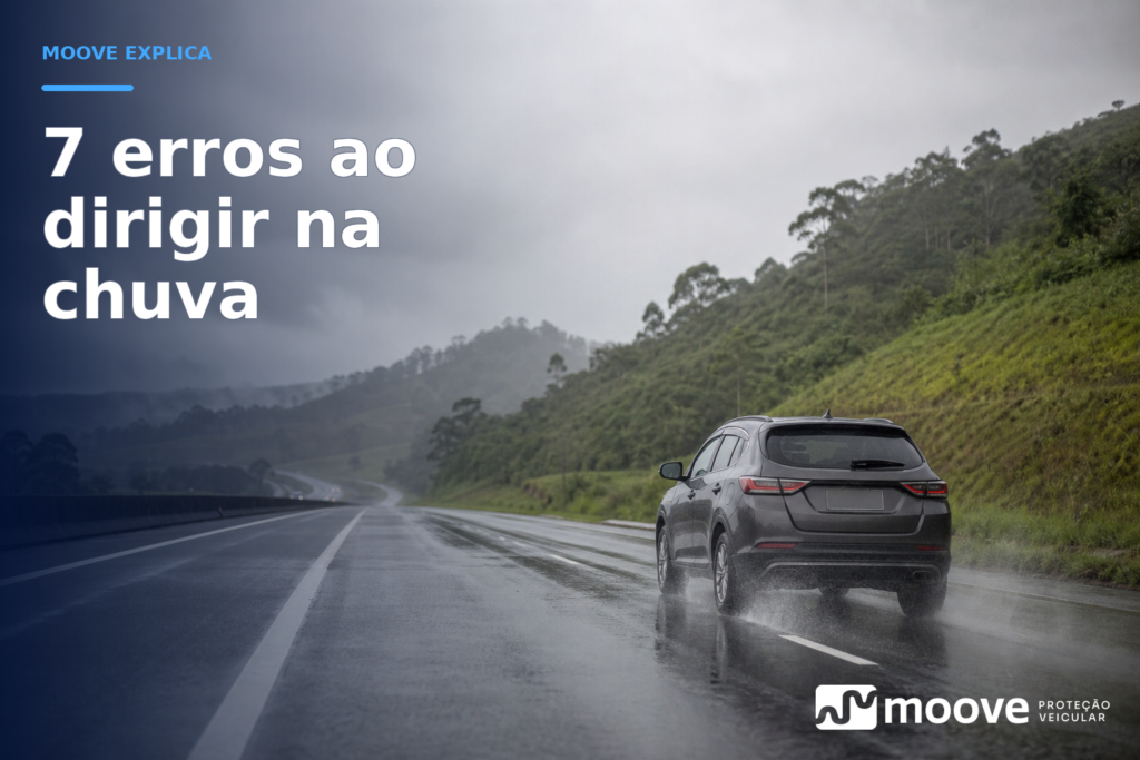 Chuva na estrada: 7 erros comuns que aumentam o risco sem o motorista perceber