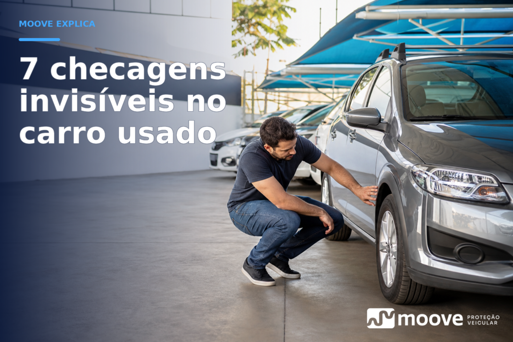 Carro usado na mira? 7 checagens invisíveis que muita gente esquece antes de fechar negócio